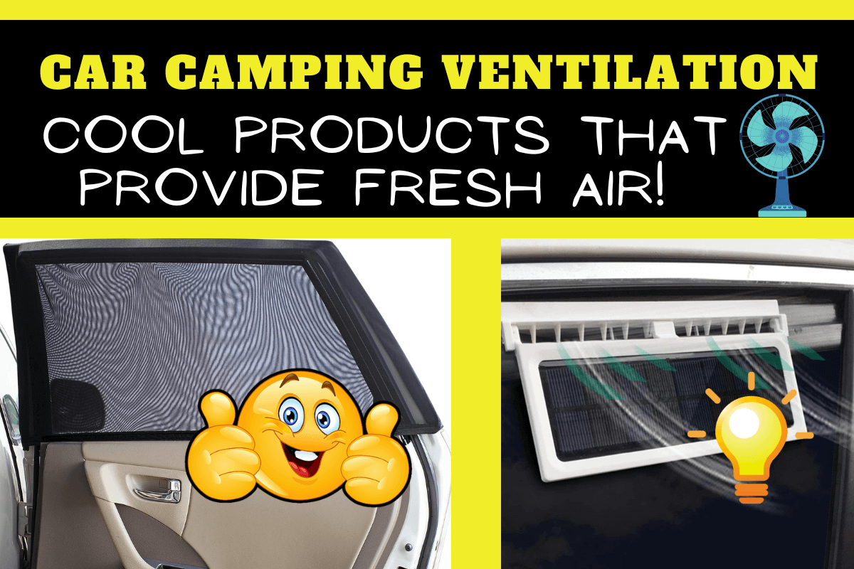 car camping ventilation when raining